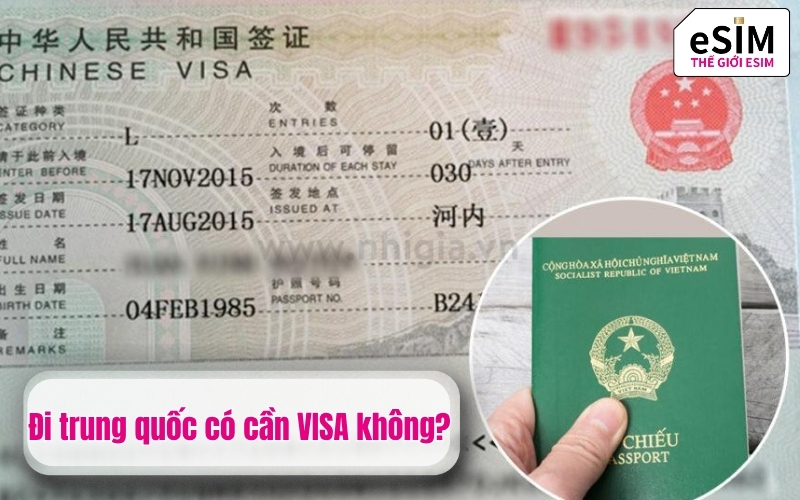 Đi trung quốc có cần VISA không?